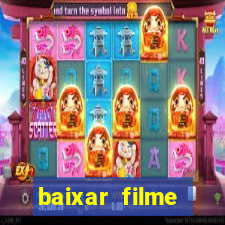 baixar filme interestelar dublado gratis